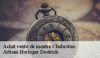 Achat vente de montre  chabestan-05400 Artisan Horloger Destrich