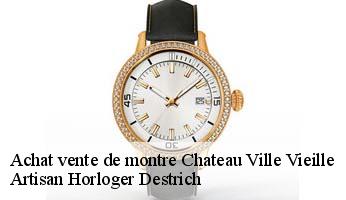 Achat vente de montre  chateau-ville-vieille-05460 Artisan Horloger Destrich