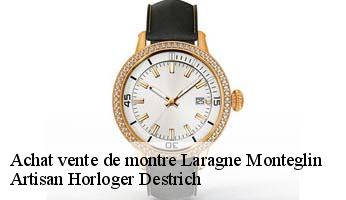 Achat vente de montre  laragne-monteglin-05300 Artisan Horloger Destrich