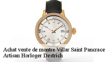 Achat vente de montre  villar-saint-pancrace-05100 Artisan Horloger Destrich