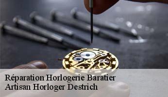 Réparation Horlogerie  baratier-05200 Artisan Horloger Destrich
