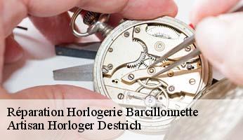 Réparation Horlogerie  barcillonnette-05110 Artisan Horloger Destrich