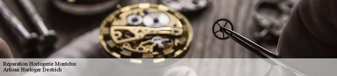 Réparation Horlogerie  montclus-05700 Artisan Horloger Destrich