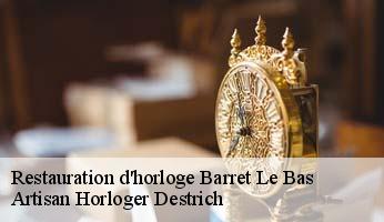 Restauration d'horloge  barret-le-bas-05300 Artisan Horloger Destrich