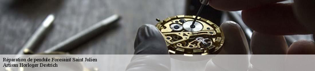 Réparation de pendule  foresaint-saint-julien-05260 Artisan Horloger Destrich
