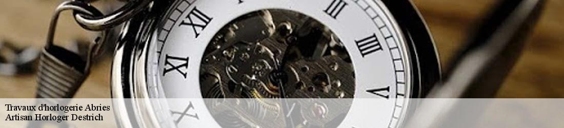 Travaux d'horlogerie  abries-05460 Artisan Horloger Destrich